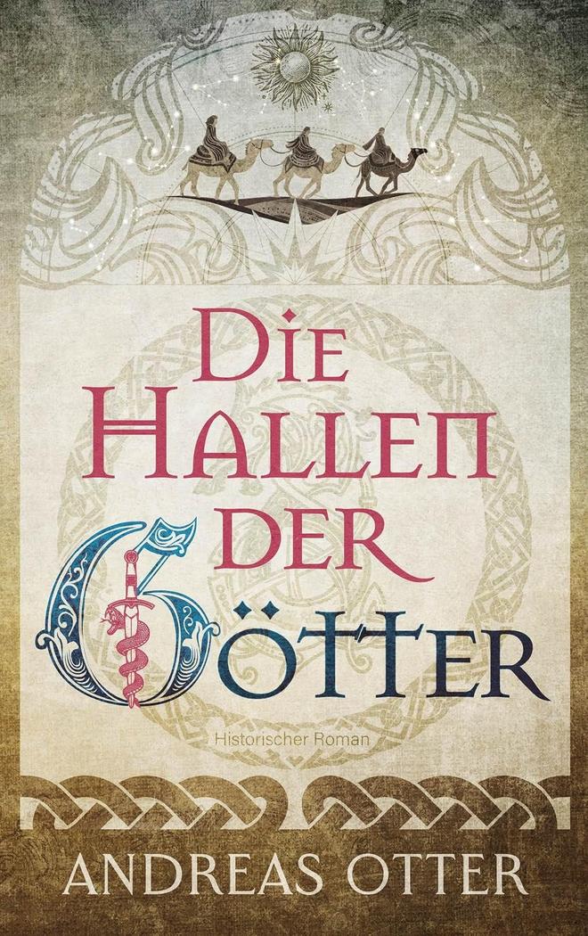 Buchcover Die Hallen der Götter, Historischer Wikinger-Roman von Andreas Otter