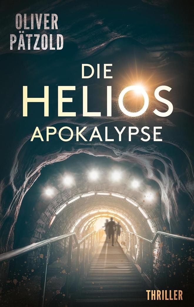 Buchcover Die Helios-Apokalypse, Dystopie von Oliver Pätzold