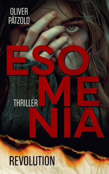 Buchcover Esomenia. Revolution, Dystopie von Oliver Pätzold